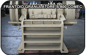 FRANTOIO GRANULATORE S 800 COMEC