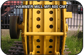 HAMMER MILL MFI 600 OMT